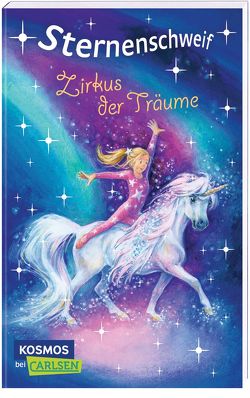 Sternenschweif 37: Zirkus der Träume von Chapman,  Linda, Hull,  Biz