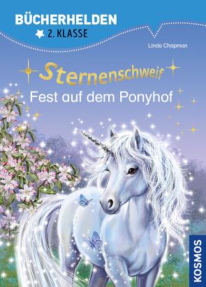 Sternenschweif, Bücherhelden 2. Klasse, Fest auf dem Ponyhof von Chapman,  Linda, Llobet,  Josephine