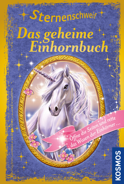 Sternenschweif, Das geheime Einhornbuch von Chapman,  Linda, Llobet,  Josephine