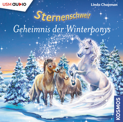 Sternenschweif (Folge 55): Geheimnis der Winterponys von Chapman,  Linda, Dahlke,  Henry, Gunkel,  Annette, Hopt,  Anita
