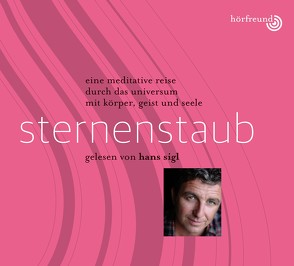 Sternenstaub: Gelesen von Hans Sigl von  Pablo,  Hagemeyer, Sigl,  Hans