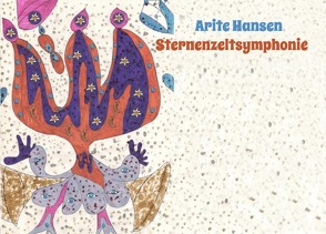 Sternenzeltsymphonie von Hansen,  Arite