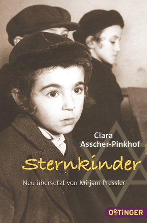 Sternkinder von Asscher-Pinkhof,  Clara, Heeder,  Susanne, Pressler,  Mirjam