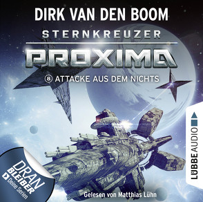 Sternkreuzer Proxima – Folge 08 von Boom,  Dirk van den, Lühn,  Matthias