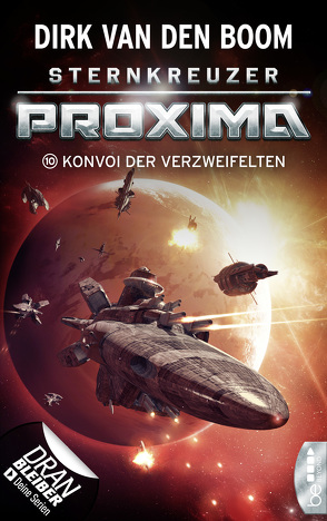 Sternkreuzer Proxima – Konvoi der Verzweifelten von Boom,  Dirk van den