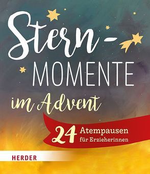 Sternmomente im Advent