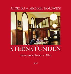 Sternstunden von Horowitz,  Angelika, Horowitz,  Michael