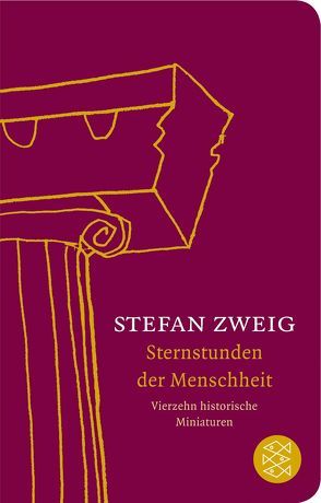 Sternstunden der Menschheit von Zweig,  Stefan