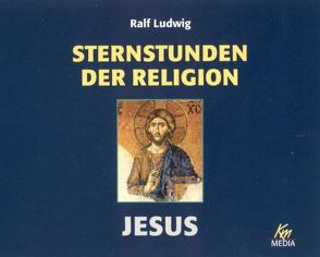 Sternstunden der Religion – Jesus von Buczkowski,  Anja, Ludwig,  Ralf, Umbach,  Martin