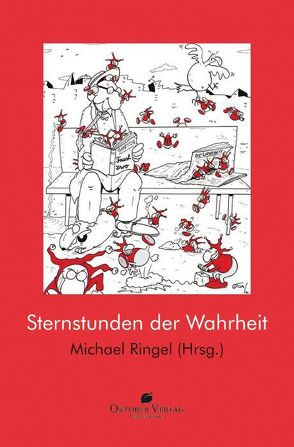 Sternstunden der Wahrheit von Ringel,  Michael