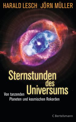 Sternstunden des Universums von Lesch,  Harald, Müller,  Jörn