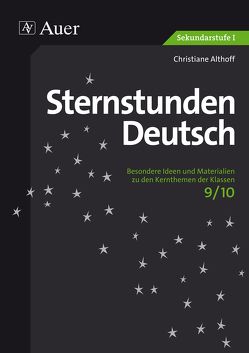 Sternstunden Deutsch 9/10 von Althoff,  Christiane