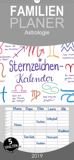 Sternzeichen-Kalender – Familienplaner hoch (Wandkalender 2019 , 21 cm x 45 cm, hoch) von Kleinhans - Kritzelfee,  Martje
