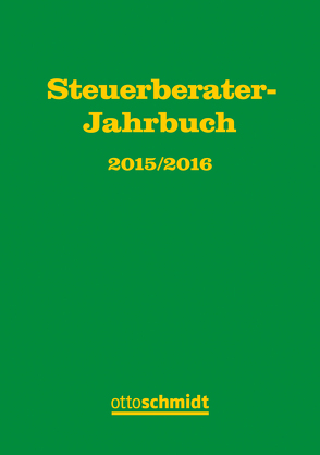 Steuerberater-Jahrbuch 2015/2016 von Fachinstitut der Steuerberater, Hüttemann,  Rainer, Rödder,  Thomas