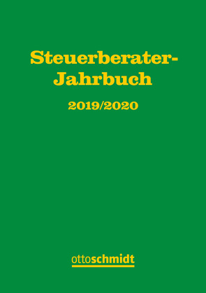 Steuerberater-Jahrbuch 2019/2020 von Fachinstitut der Steuerberater, Hüttemann,  Rainer, Rödder,  Thomas