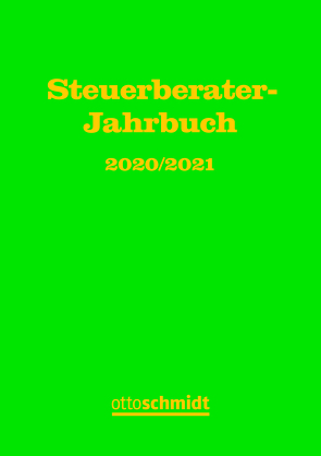 Steuerberater-Jahrbuch 2020/2021 von Fachinstitut der Steuerberater