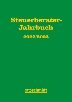 Steuerberater-Jahrbuch 2022/2023 von Fachinstitut der Steuerberater
