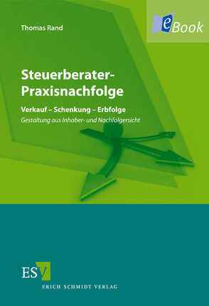 Steuerberater-Praxisnachfolge von Rand,  Thomas