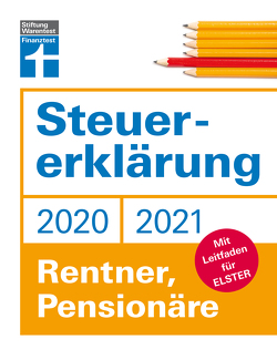 Steuererklärung 2020/2021 – Rentner, Pensionäre von Rauhöft,  Angela
