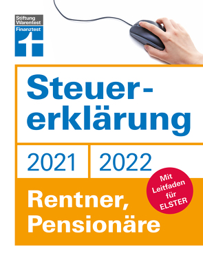 Steuererklärung 2021/22 – Rentner, Pensionäre von Pohlmann,  Isabell