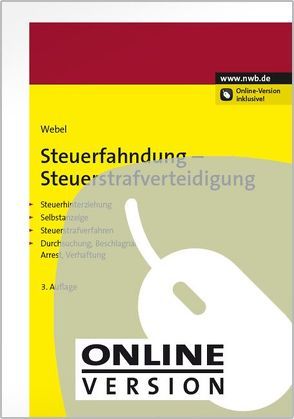 Steuerfahndung-Steuerstrafverteidigung von Webel,  Karsten