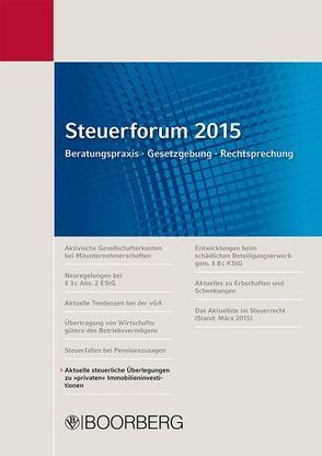 Steuerforum 2015 Beratungspraxis · Gesetzgebung · Rechtsprechung von Kaminski,  Bert