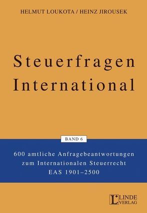 Steuerfragen International Band 6 von Jirousek,  Heinz, Loukota,  Helmut