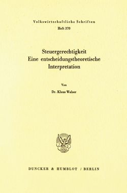 Steuergerechtigkeit. von Walzer,  Klaus