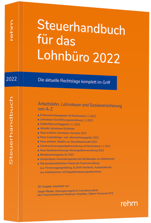 Steuerhandbuch für das Lohnbüro 2022 von Plenker,  Jürgen