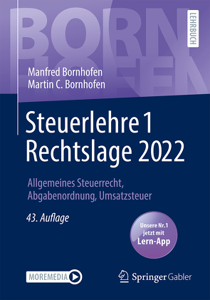 Steuerlehre 1 Rechtslage 2022 von Bornhofen,  Manfred, Bornhofen,  Martin C., Meyer,  Simone