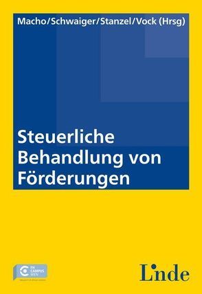 Steuerliche Behandlung von Förderungen von Macho,  Roland, Schwaiger,  Martin, Stanzel,  Friedrich, Vock,  Martin