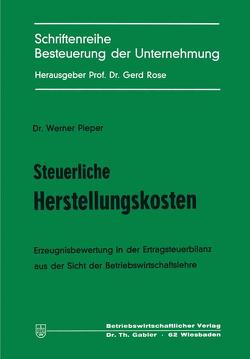 Steuerliche Herstellungskosten von Pieper,  Werner
