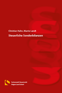Steuerliche Sonderbilanzen von Hahn,  Christian, Landt,  Marrie