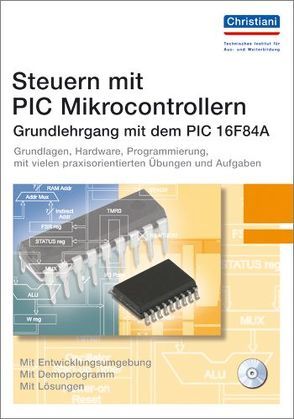 Steuern mit PIC Mikrocontrollern von Heyer-Reinfeld,  Anita