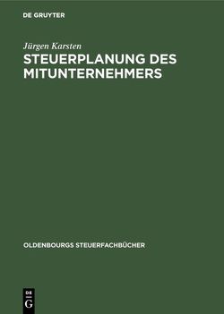 Steuerplanung des Mitunternehmers von Karsten,  Jürgen