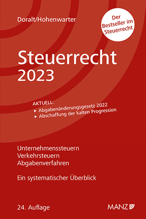 Steuerrecht 2023 von Doralt,  Werner, Hohenwarter-Mayr,  Daniela
