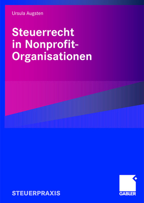 Steuerrecht in Nonprofit-Organisationen von Augsten,  Ursula