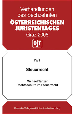 Steuerrecht – Rechtsschutz im Steuerrecht von Tanzer,  Michael