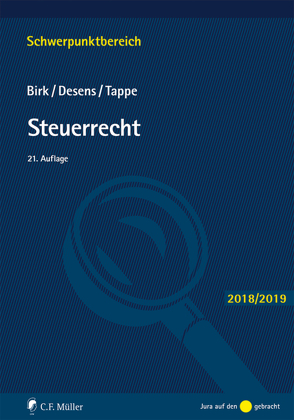 Steuerrecht von Birk,  Dieter, Desens,  Marc, Tappe,  Henning