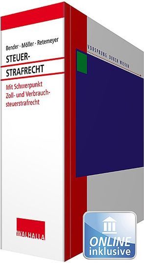 STEUERSTRAFRECHT von Bender,  Peter, Moeller,  Thomas, Retemeyer,  Alexander