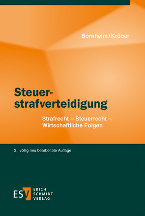 Steuerstrafverteidigung von Bornheim,  Wolfgang, Kröber,  Nils
