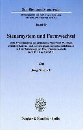 Steuersystem und Formwechsel. von Schröck,  Jörg