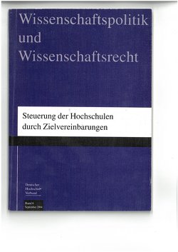 Steuerung der Hochschulen durch Zielvereinbarungen von Deutscher Hochschulverband