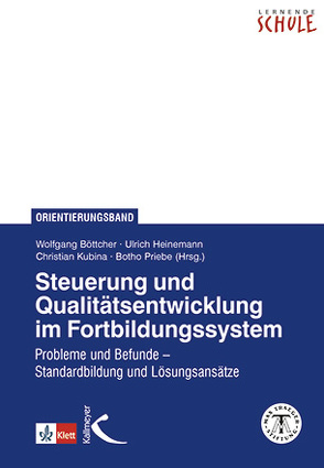 Steuerung und Qualitätsentwicklung im Fortbildungssystem von Boettcher,  Wolfgang, Heinemann,  Ulrich, Kubina,  Christian, Priebe,  Botho