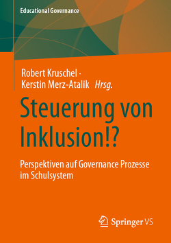 Steuerung von Inklusion!? von Kruschel,  Robert, Merz-Atalik,  Kerstin
