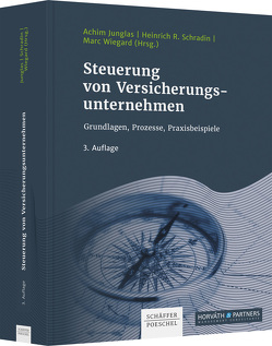 Steuerung von Versicherungsunternehmen von Junglas,  Achim, Schradin,  Heinrich, Wiegard,  Marc