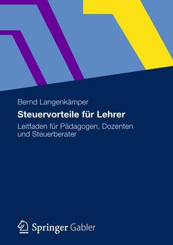 Steuervorteile für Lehrer von Langenkämper,  Bernd