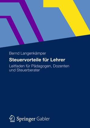 Steuervorteile für Lehrer von Langenkämper,  Bernd