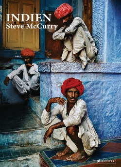 Steve McCurry. Indien von Dalrymple,  William, McCurry,  Steve