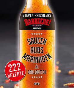 Steven Raichlens Barbecue Bible von Raichlen,  Steven